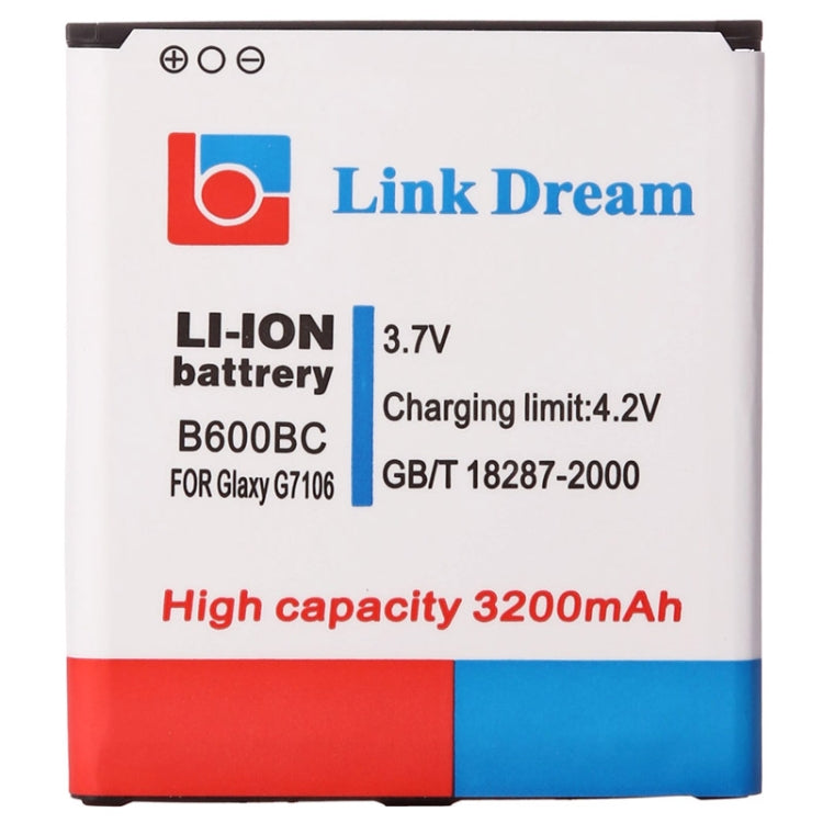 Link Dream High Quality 3200mAh Replacement Battery for Galaxy Grand 2 / G7106 (B600BC) - For Samsung by PMC Jewellery | Online Shopping South Africa | PMC Jewellery | Buy Now Pay Later Mobicred