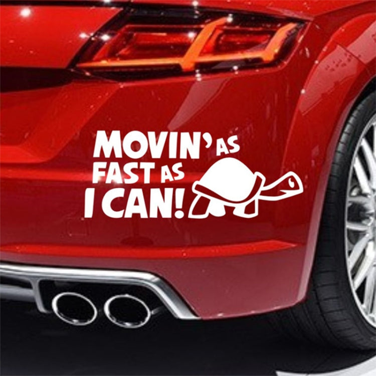 10 PCS Moving As Fast as I Can Pattern Reflective Decal Car Sticker, Size: 14.8x6cm(Silver) - Decorative Sticker by PMC TechLife | Online Shopping South Africa | PMC TechLife | Buy Now Pay Later Mobicred