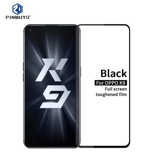 For OPPO K9 PINWUYO 9H 2.5D Full Screen Tempered Glass Film(Black) - OPPO Tempered Glass by PINWUYO | Online Shopping South Africa | PMC Jewellery | Buy Now Pay Later Mobicred